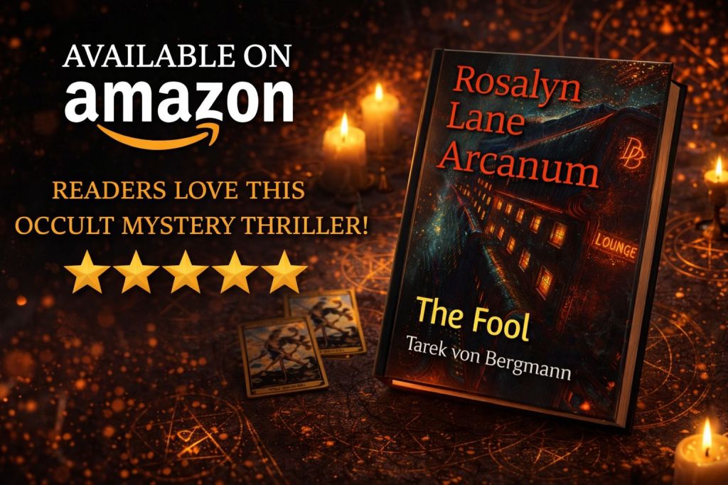A promotional image featuring the book 'The Fool' by Tarek von Bergmann, with gothic and occult themes, set against a backdrop of candles and tarot cards. It highlights the book's availability on Amazon and features a five-star rating.